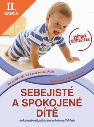 Lacná kniha Sebejisté a spokojené dítě