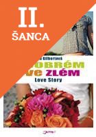 Lacná kniha V dobrém i ve zlém - Jak jsem se smířila s manželstvím