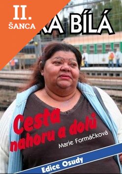 Lacná kniha Věra Bílá - Cesta nahoru a dolů