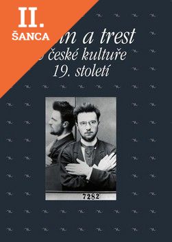 Lacná kniha Zločin a trest v české kultuře 19. století
