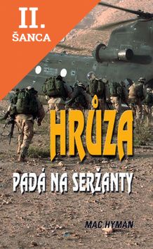 Lacná kniha Hrůza padá na seržanty