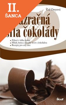 Lacná kniha Zázračná síla čokolády