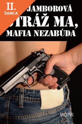 Lacná kniha Stráž ma, mafia nezabúda