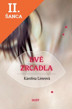 Lacná kniha Dvě zrcadla