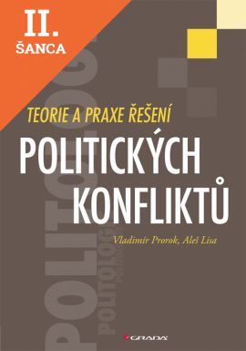 Lacná kniha Teorie a praxe řešení politických konfliktů