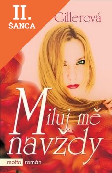 Lacná kniha Miluj mě navždy