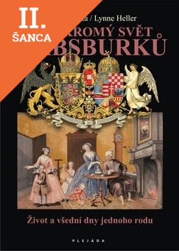 Lacná kniha Soukromý svět Habsburků