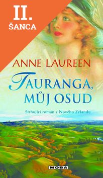 Lacná kniha Tauranga, můj osud