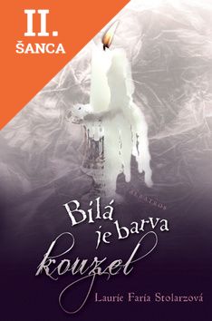 Lacná kniha Bílá je barva kouzel