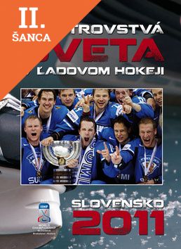 Lacná kniha Majstrovstvá sveta v ľadovom hokeji Slovensko 2011