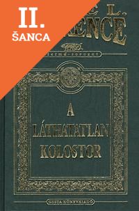 Lacná kniha A Láthatatlan Kolostor