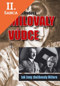 Lacná kniha Milovaly vůdce