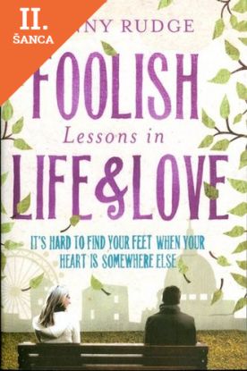 Lacná kniha Foolish Lessons in Life and Love