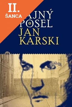 Lacná kniha Tajný posel Jan Karski