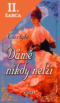 Lacná kniha Dámě nikdy nelži