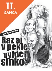 Lacná kniha Raz aj v pekle vyjde slnko