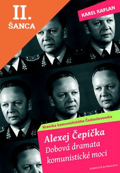 Lacná kniha Alexej Čepička Dobová dramata komunistické moci