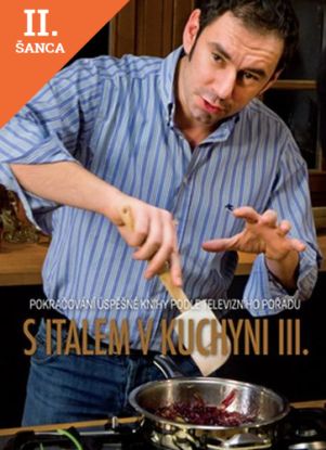 Lacná kniha S Italem v kuchyni III.