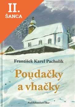 Lacná kniha Poudačky a vhačky