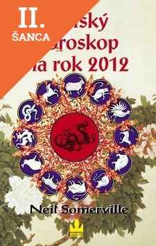 Lacná kniha Čínský horoskop na rok 2012