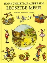 Hans Christian Andersen legszebb meséi