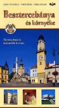 Besztercebánya és környéke