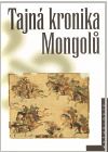 Tajná kronika Mongolů