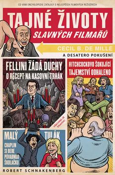 Tajné životy slavných filmařů