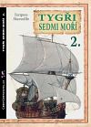 Tygři sedmi moří 2.