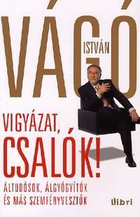 Vigyázat, csalók!