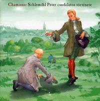 Schlemihl Péter csodálatos története