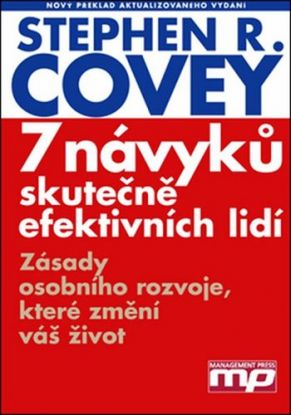 7 návyků skutečně efektivních lidí
