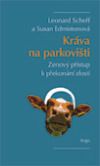 Kráva na parkovišti