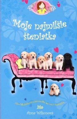 Moje najmilšie šteniatka