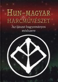 Hun-magyar harcművészet