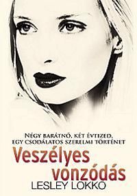 Veszélyes vonzódás