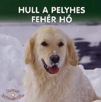 Hull a pelyhes fehér hó