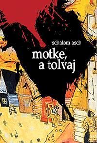 Motke, a tolvaj