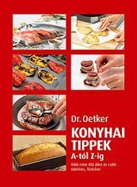 Dr. Oetker: Konyhai tippek A-tól Z-ig