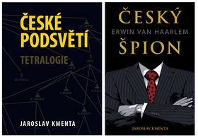 Tetralogie České podsvětí + Český špion Erwin von Haarlem
