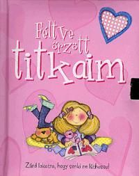 Féltve őrzött titkaim