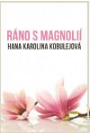 Ráno s magnolií