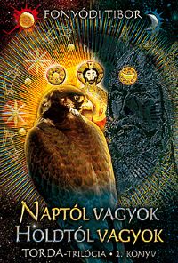 Naptól vagyok, holdtól vagyok