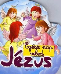 Egész nap veled, Jézus