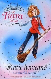 Katie hercegnő és a táncoló seprű
