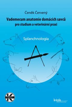 Vademecum anatomie domácích savců