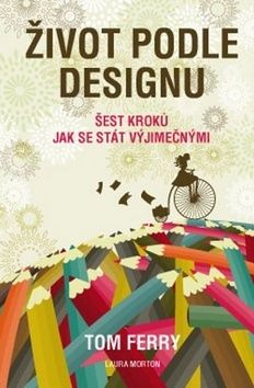 Život podle designu