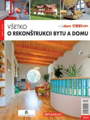 Všetko o rekonštrukcii bytu a domu