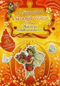 A virágtündérek csillogó világa