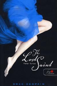 The Lost Saint - Fehér farkas